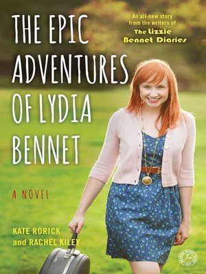 cover image of The Epic Adventures of Lydia Bennet
